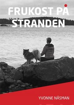 Valokuva kirjasta Yvonne Näsman Frukost på stranden, kuuluu tuoteryhmään Muut kaunokirjat.