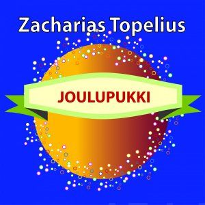 Valokuva kirjasta Zacharias Topelius Joulupukki (mp3-cd), kuuluu tuoteryhmään Äänikirjat.