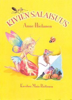 Valokuva kirjasta Anne Hietanen Kivien salaisuus, kuuluu tuoteryhmään Lasten kuvakirjat.