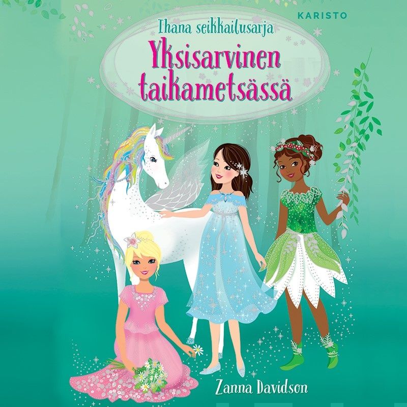Valokuva kirjasta Zanna Davidson Yksisarvinen taikametsässä, kuuluu tuoteryhmään Äänikirjat lapset ja nuoret.