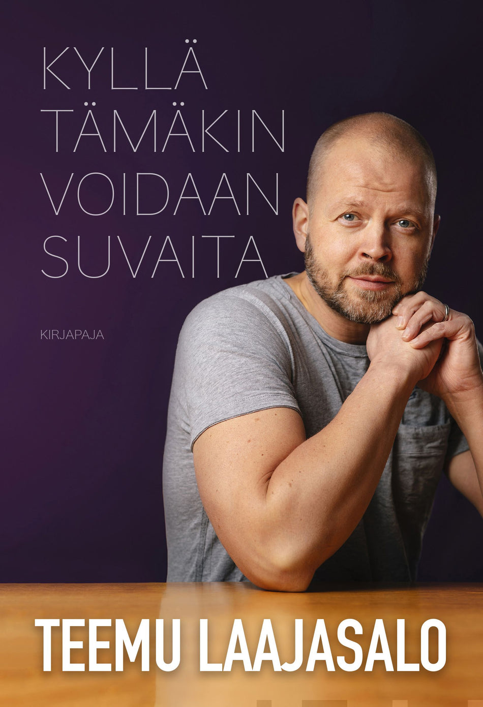 Valokuva kirjasta Teemu Laajasalo Kyllä tämäkin voidaan suvaita, kuuluu tuoteryhmään Elämäkerrat muistelmat.