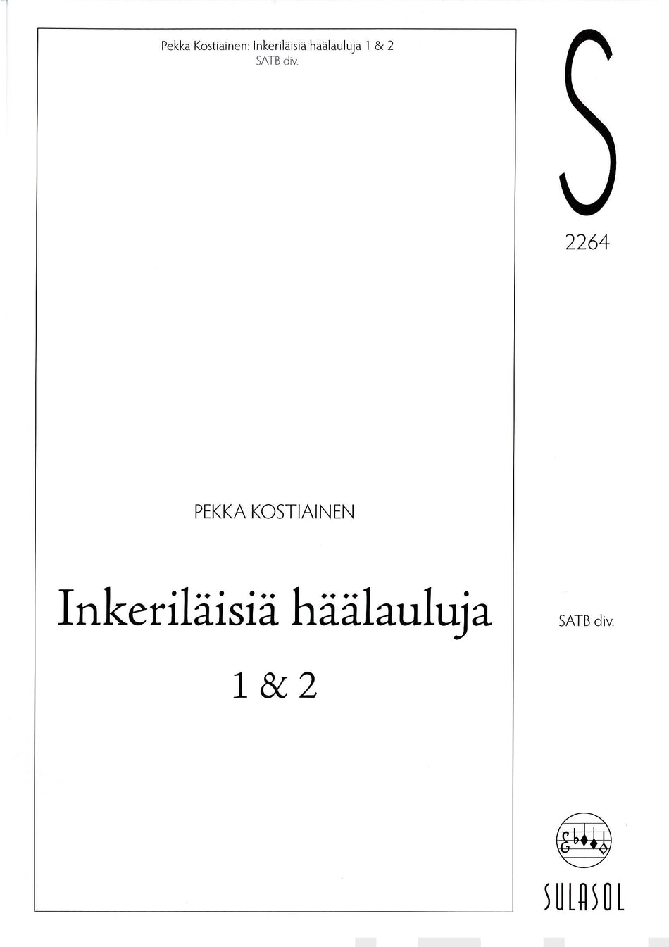 Valokuva kirjasta  Inkeriläisiä häälauluja 1 &amp; 2, kuuluu tuoteryhmään Musiikki.