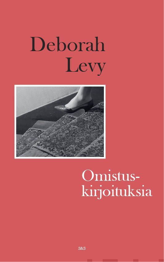 Valokuva kirjasta Deborah Levy Omistuskirjoituksia, kuuluu tuoteryhmään E-kirjat tieto.