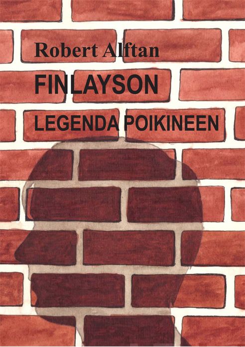 Valokuva kirjasta Robert Alftan Finlayson, kuuluu tuoteryhmään Elämäkerrat muistelmat.