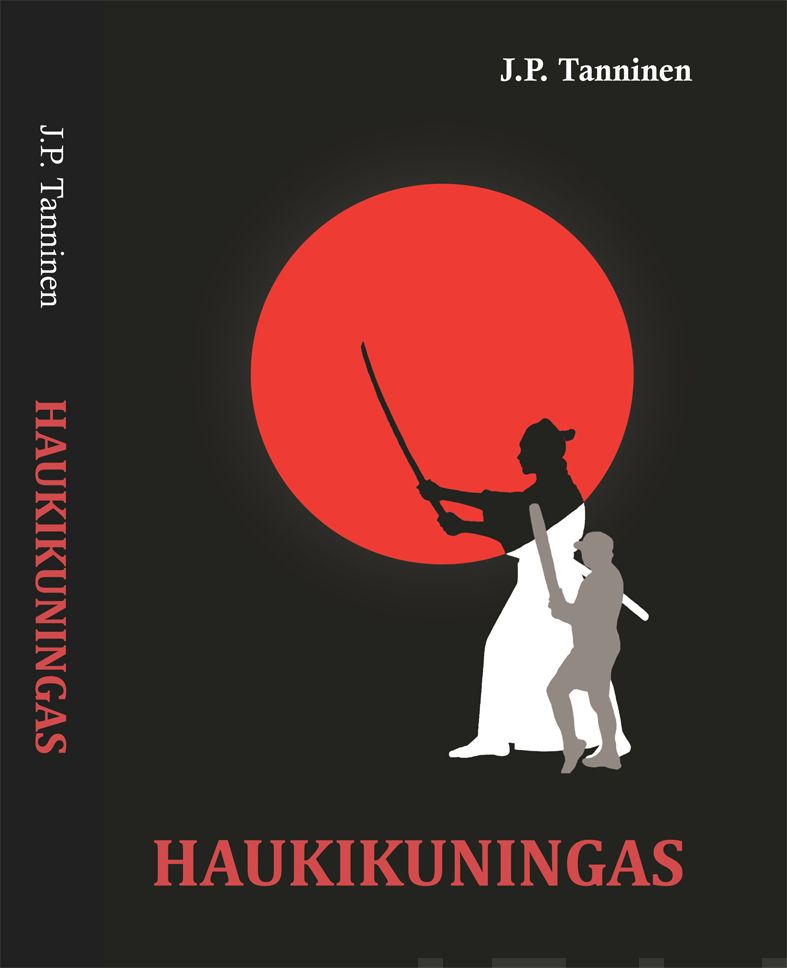 Valokuva kirjasta J.P. Tanninen Haukikuningas, kuuluu tuoteryhmään Muut kaunokirjat.