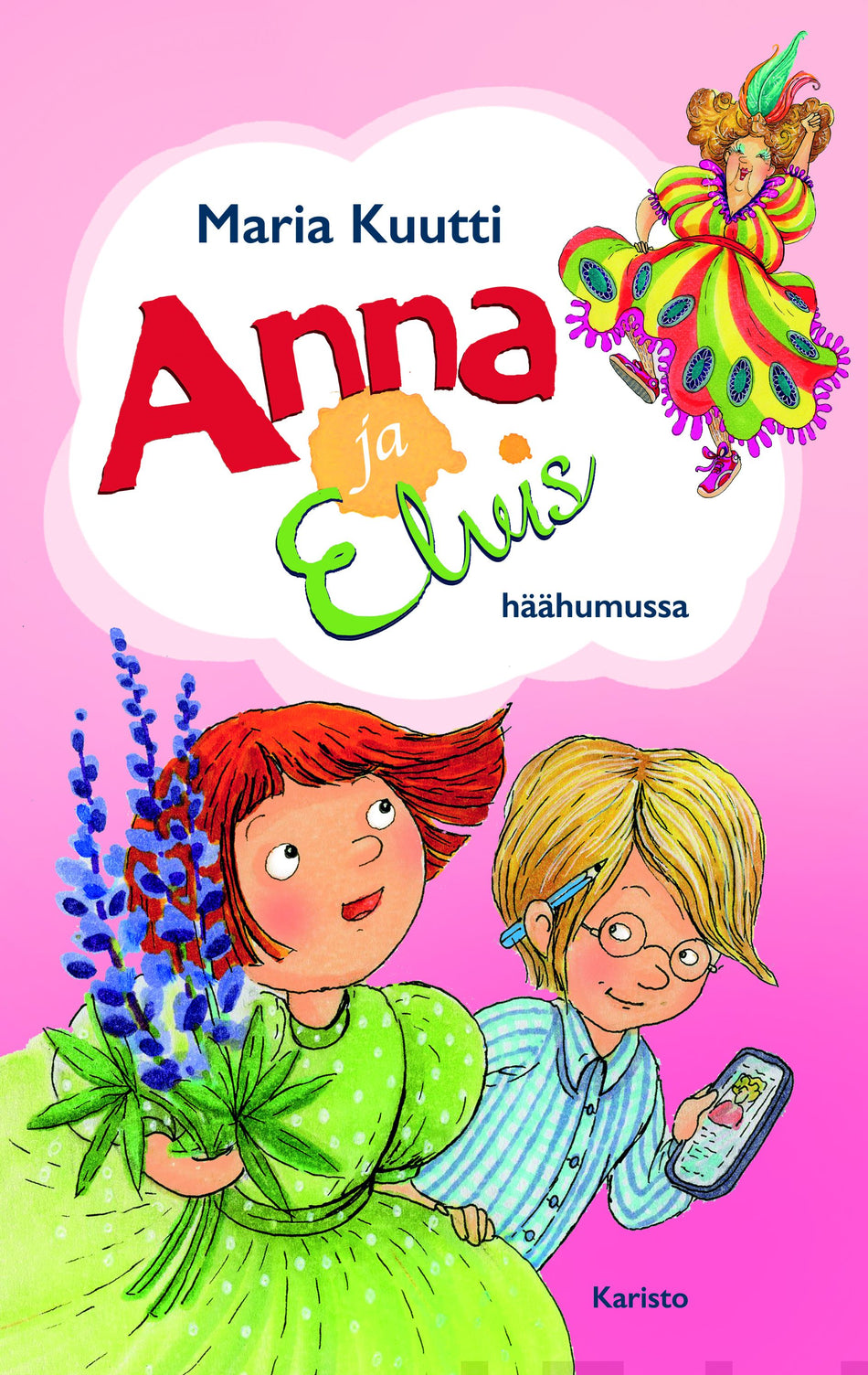Valokuva kirjasta Maria Kuutti Anna ja Elvis häähumussa, kuuluu tuoteryhmään Lasten romaanit lorut ja runot.