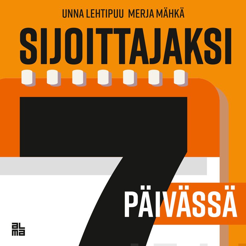 Valokuva kirjasta Merja Mähkä / Unna Lehtipuu Sijoittajaksi 7 päivässä, kuuluu tuoteryhmään Äänikirjat tieto.
