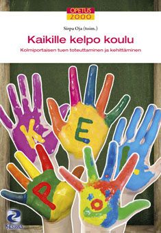 Valokuva kirjasta  Kaikille kelpo koulu, kuuluu tuoteryhmään K-kirjat.