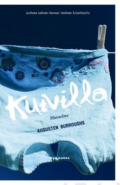 Valokuva kirjasta Augusten Burroughs Kuivilla, kuuluu tuoteryhmään Muut tietokirjat.