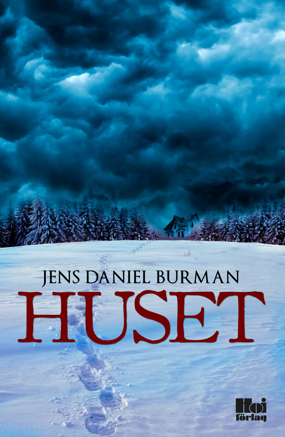 Valokuva kirjasta Jens Daniel Burman Huset, kuuluu tuoteryhmään Ruots kaunokirjat.