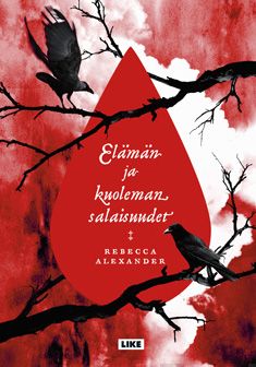 Valokuva kirjasta Rebecca Alexander Elämän ja kuoleman salaisuudet, kuuluu tuoteryhmään E-kirjat kauno.