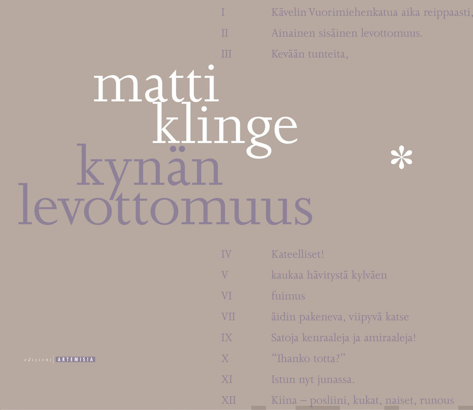 Valokuva kirjasta Matti Klinge Kynän levottomuus, kuuluu tuoteryhmään Runot.