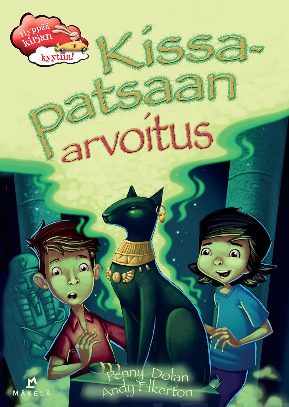 Valokuva kirjasta Penny Dolan Kissapatsaan arvoitus, kuuluu tuoteryhmään Lasten kuvakirjat.