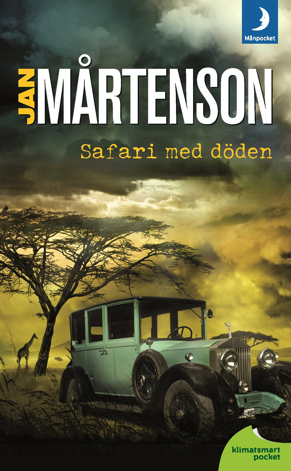 Valokuva kirjasta Jan Mårtenson Safari med döden, kuuluu tuoteryhmään Ruots kaunokirjat.