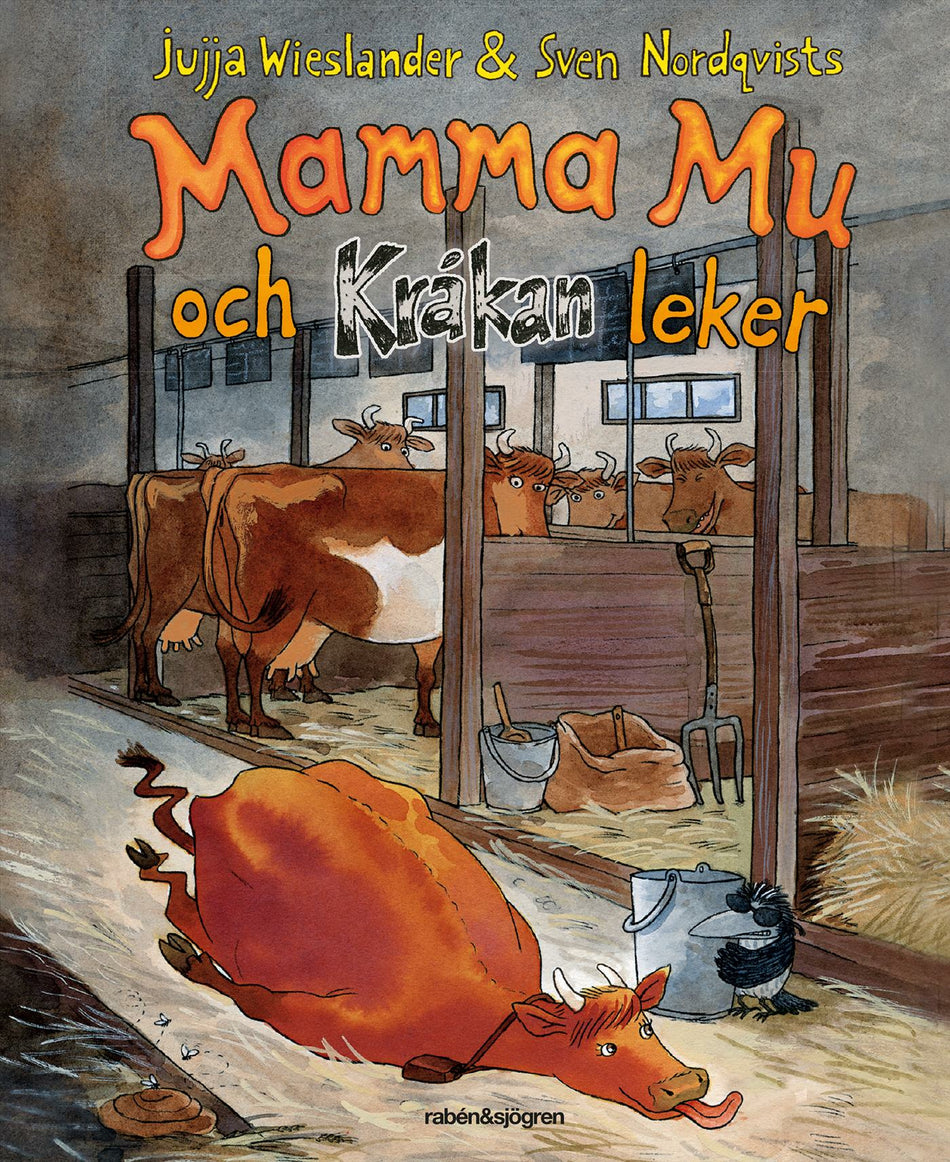 Valokuva kirjasta Jujja Wieslander / Sven Nordqvist Mamma Mu och Kråkan leker, kuuluu tuoteryhmään Ruots lapset nuoret ja sarjakuvat.