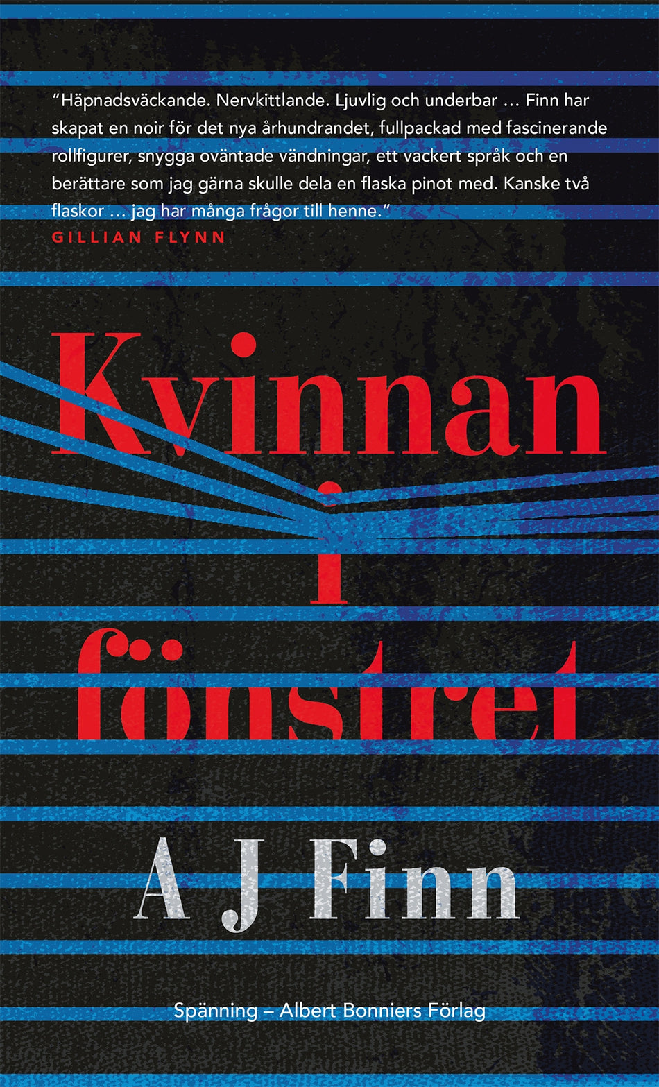 Valokuva kirjasta A. J. Finn Kvinnan i fönstret, kuuluu tuoteryhmään Ruots kaunokirjat.