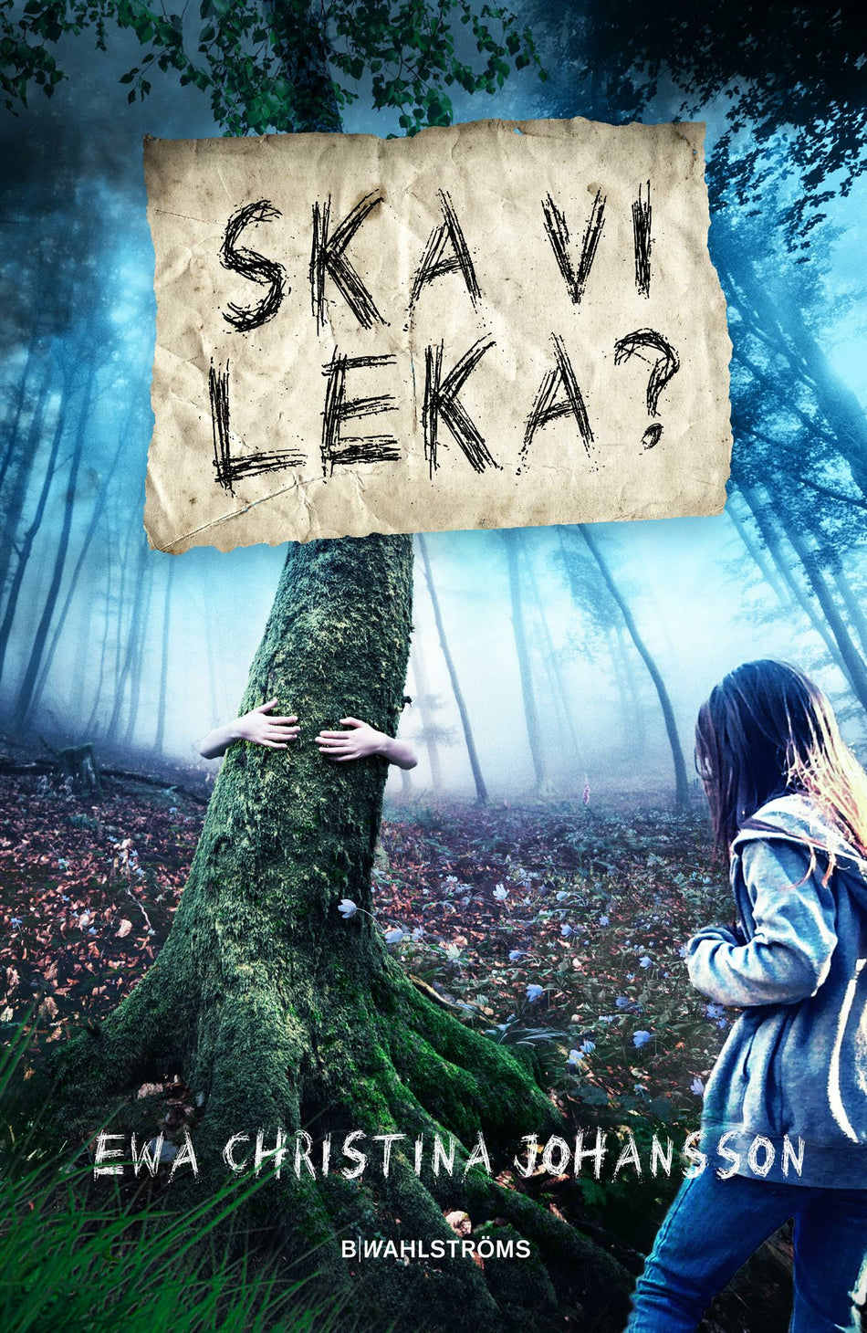 Valokuva kirjasta Ewa Christina Johansson Ska vi leka?, kuuluu tuoteryhmään Ruots lapset nuoret ja sarjakuvat.