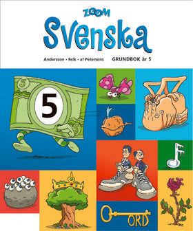 Valokuva kirjasta Jill Andersson / Birgitta Falk / Bodil af Petersens Zoom Svenska Grundbok år 5, kuuluu tuoteryhmään Ruots lapset nuoret ja sarjakuvat.