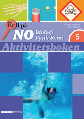 Valokuva kirjasta Anncatrin Hjernquist / Klara Rudstedt Koll på NO 5 Aktivitetsbok, version 2, kuuluu tuoteryhmään Ruots lapset nuoret ja sarjakuvat.