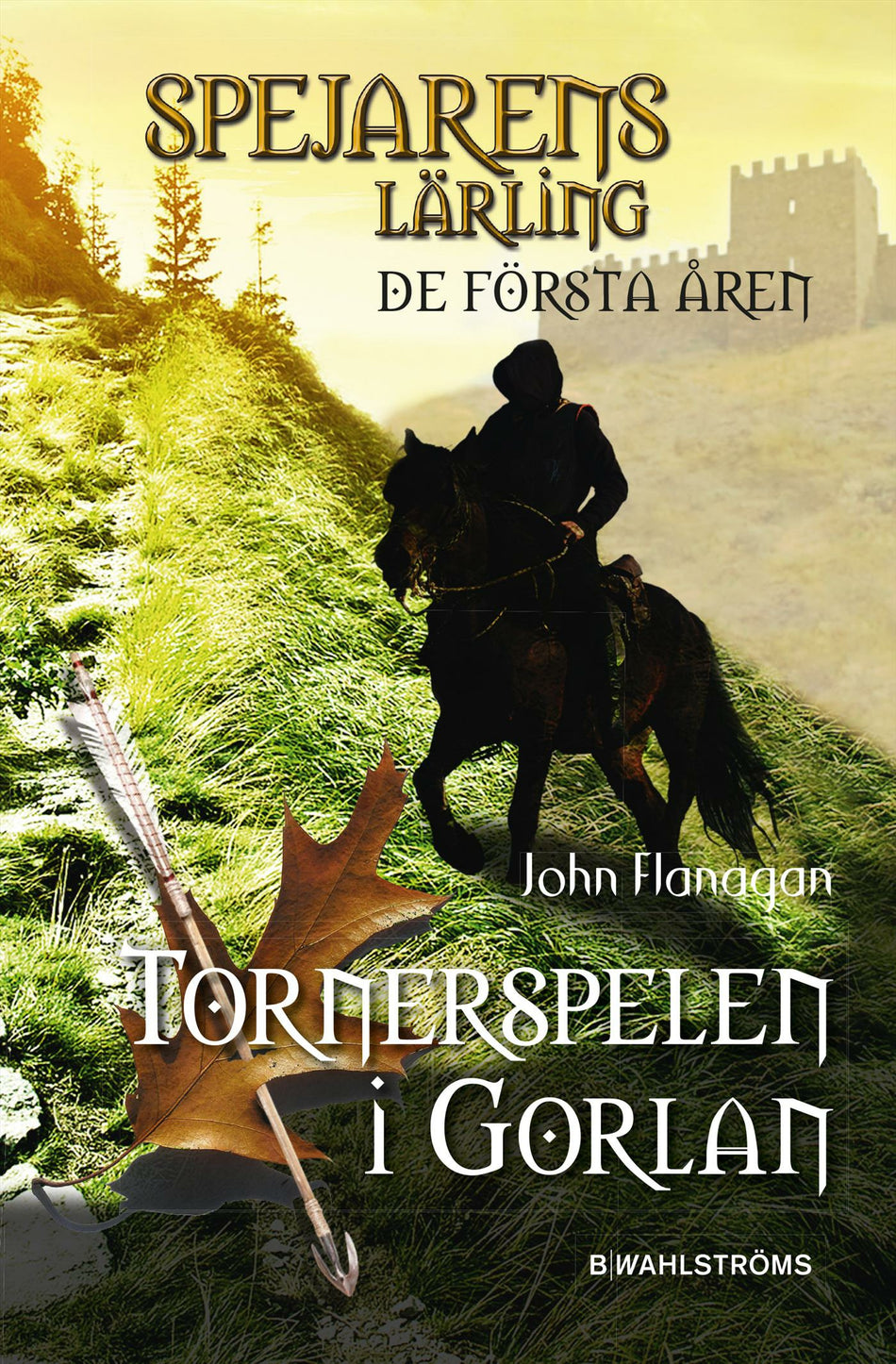 Valokuva kirjasta John Flanagan Tornerspelen i Gorlan, kuuluu tuoteryhmään Ruots lapset nuoret ja sarjakuvat.