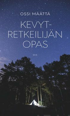 Valokuva kirjasta Ossi Määttä Kevytretkeilijän opas, kuuluu tuoteryhmään Urheilu harrasteet.
