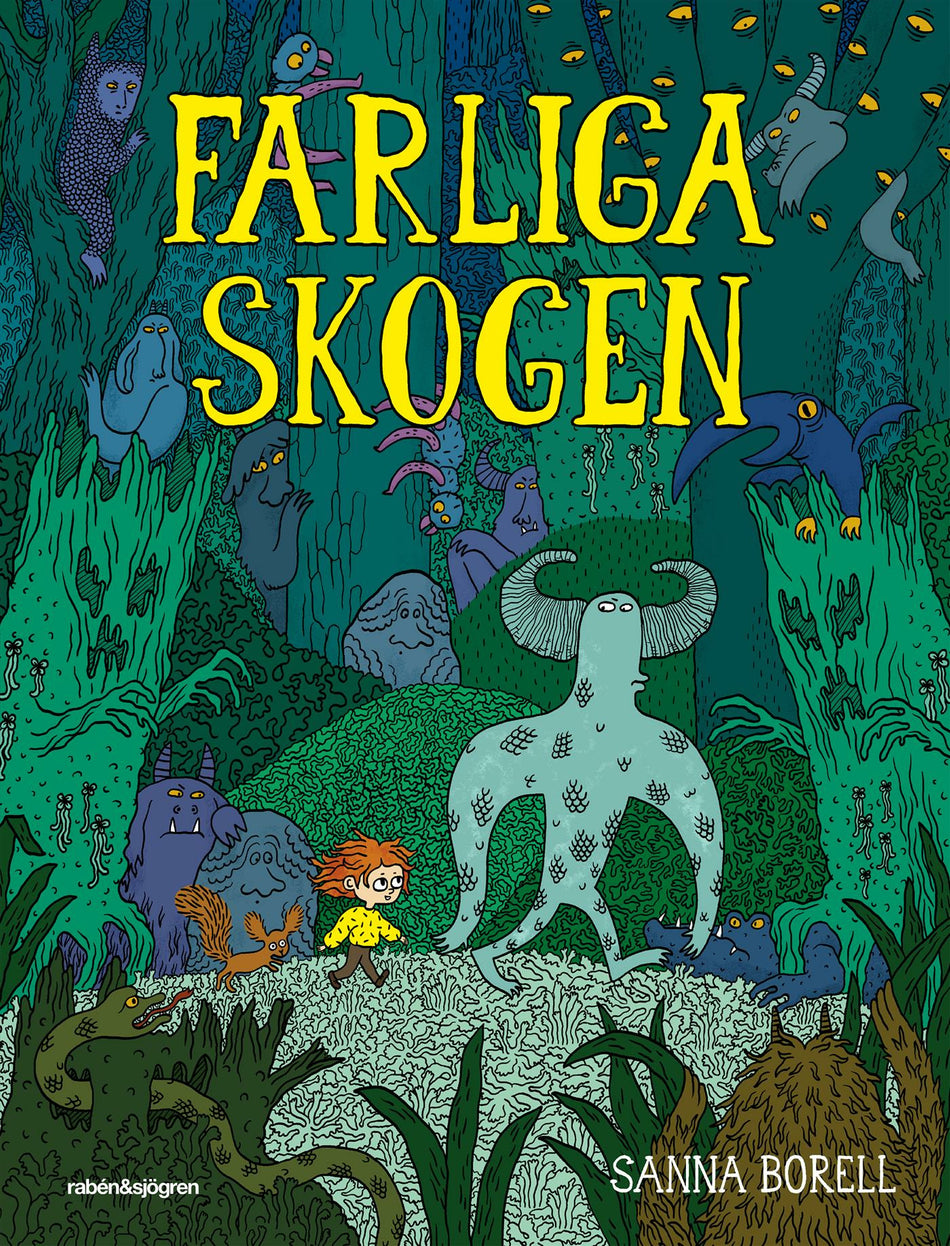 Valokuva kirjasta Sanna Borell Farliga skogen, kuuluu tuoteryhmään Ruots lapset nuoret ja sarjakuvat.