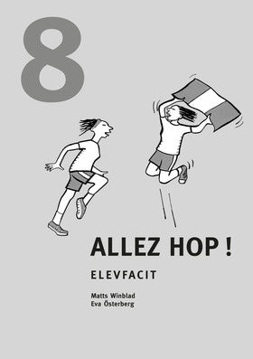 Valokuva kirjasta Matts Winblad / Eva Österberg Allez hop! år 8 Elevfacit (5-Pack), kuuluu tuoteryhmään Ruots muu tieto.