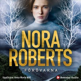 Valokuva kirjasta Nora Roberts Förövarna, kuuluu tuoteryhmään Ruots kaunokirjat.
