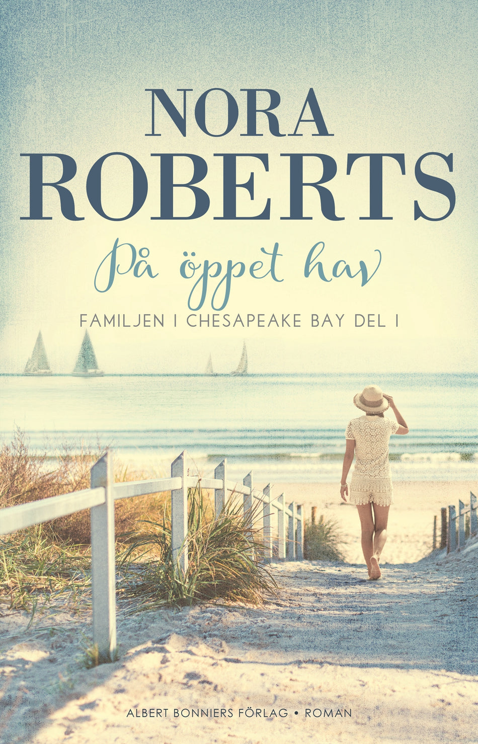Valokuva kirjasta Nora Roberts På öppet hav, kuuluu tuoteryhmään Ruots kaunokirjat.