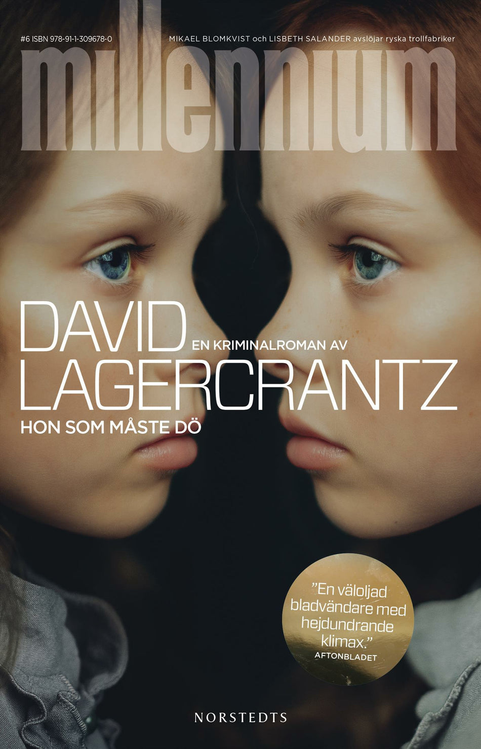 Valokuva kirjasta David Lagercrantz Hon som måste dö, kuuluu tuoteryhmään Ruots kaunokirjat.
