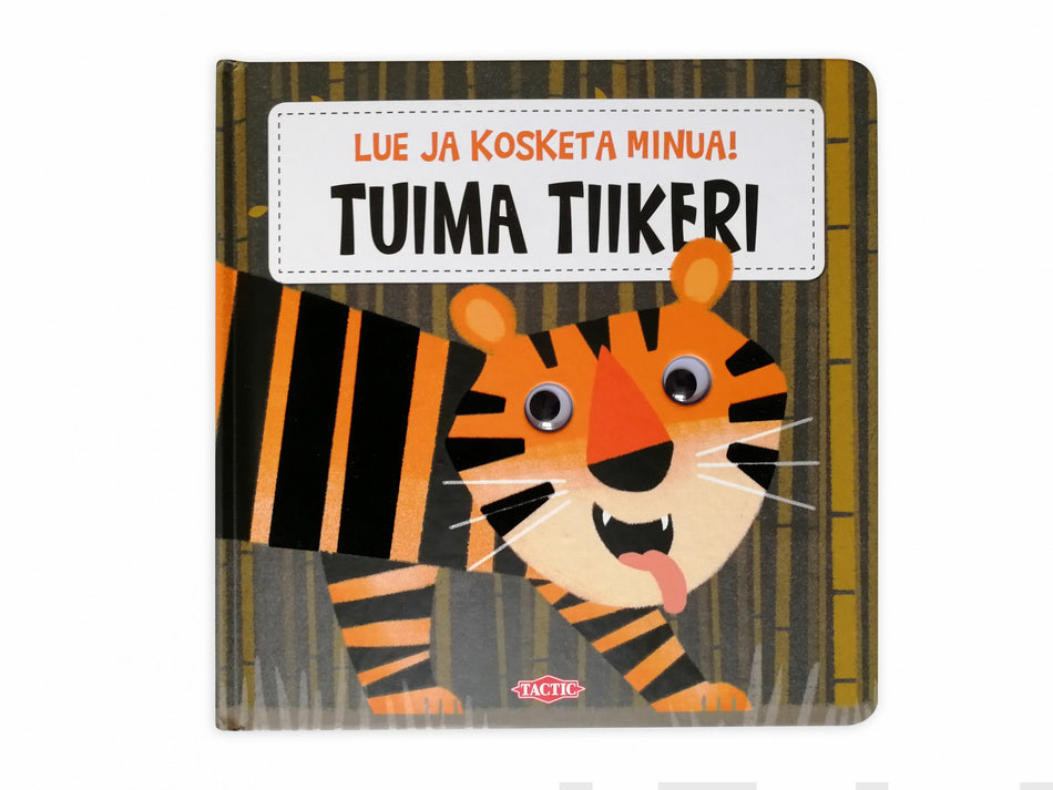 Valokuva kirjasta  Tuima tiikeri, kuuluu tuoteryhmään Lasten kuvakirjat.