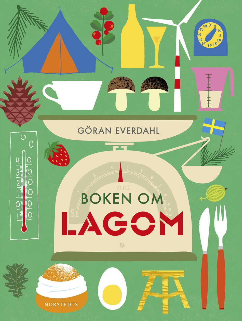 Valokuva kirjasta Göran Everdahl Boken om lagom, kuuluu tuoteryhmään Ruots muu tieto.