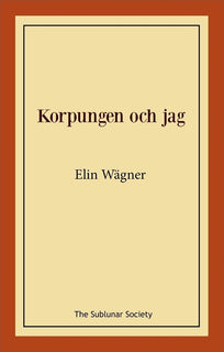Korpungen och jag