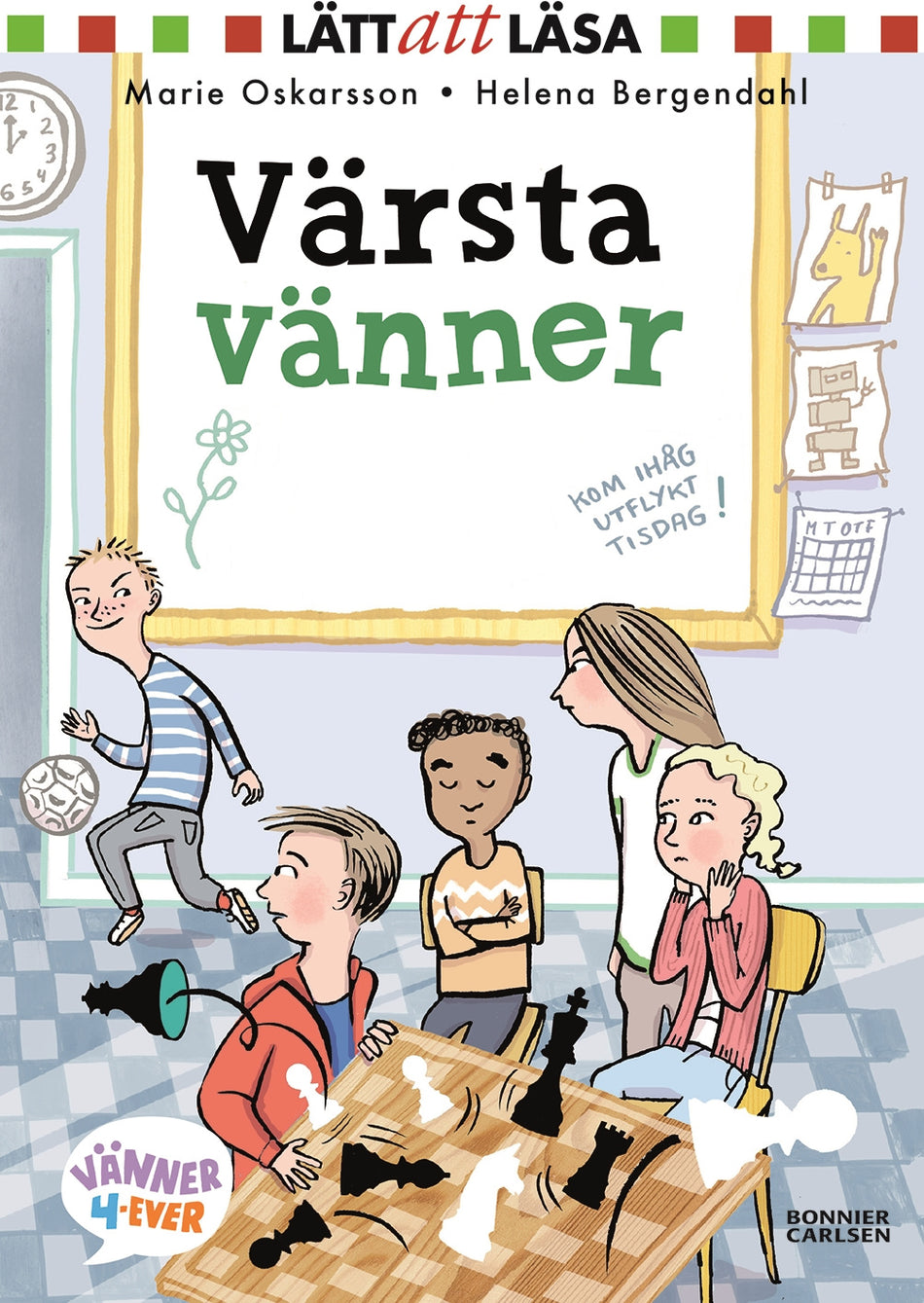 Valokuva kirjasta Marie Oskarsson Värsta vänner, kuuluu tuoteryhmään Ruots lapset nuoret ja sarjakuvat.
