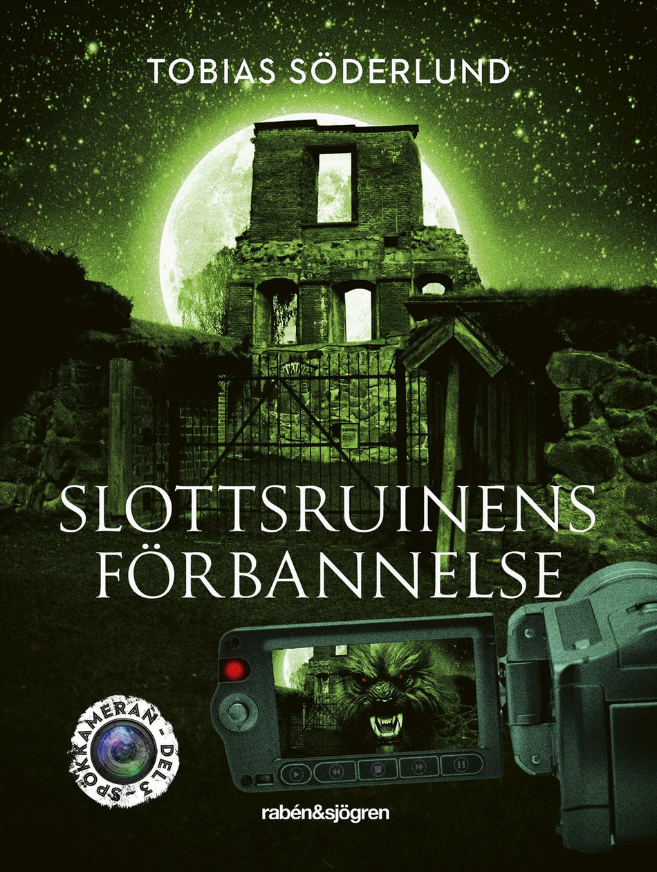 Valokuva kirjasta Tobias Söderlund Slottsruinens förbannelse, kuuluu tuoteryhmään Ruots lapset nuoret ja sarjakuvat.