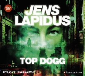 Valokuva kirjasta Jens Lapidus Top dogg, kuuluu tuoteryhmään Ruots kaunokirjat.