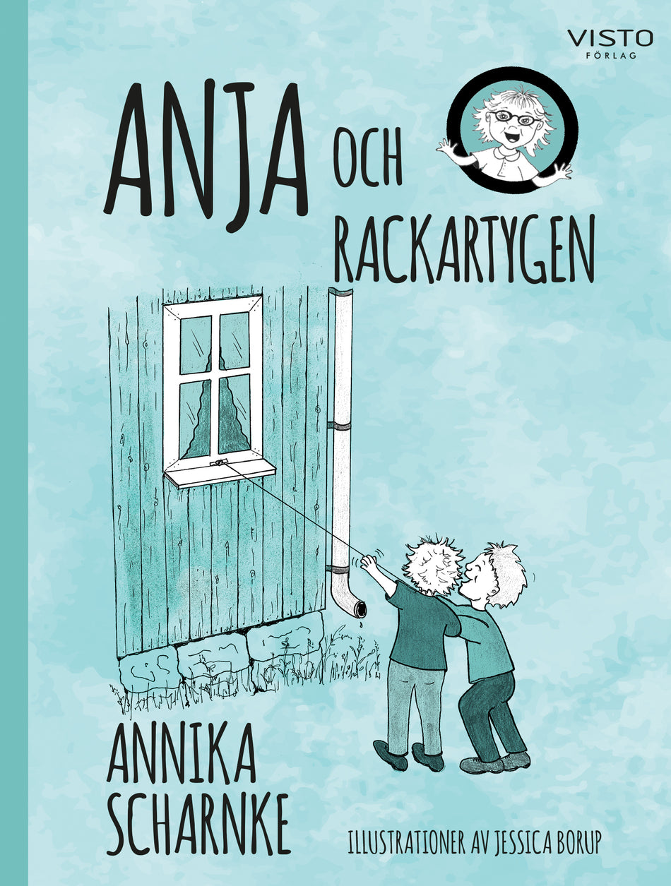 Valokuva kirjasta Annika Scharnke Anja och rackartygen, kuuluu tuoteryhmään Ruots lapset nuoret ja sarjakuvat.