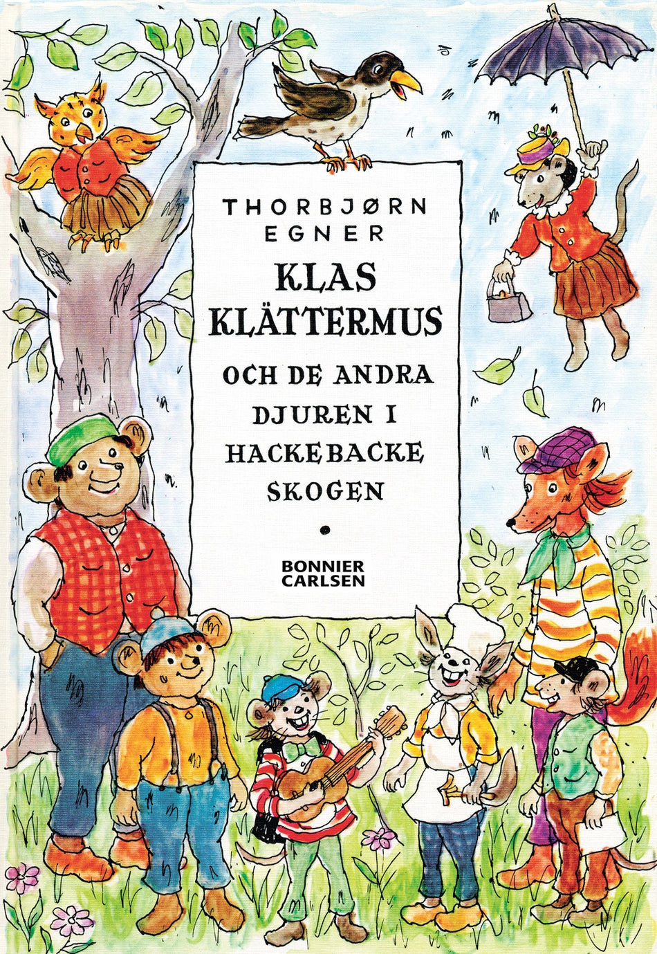Valokuva kirjasta Thorbjörn Egner Klas Klättermus, kuuluu tuoteryhmään Ruots lapset nuoret ja sarjakuvat.