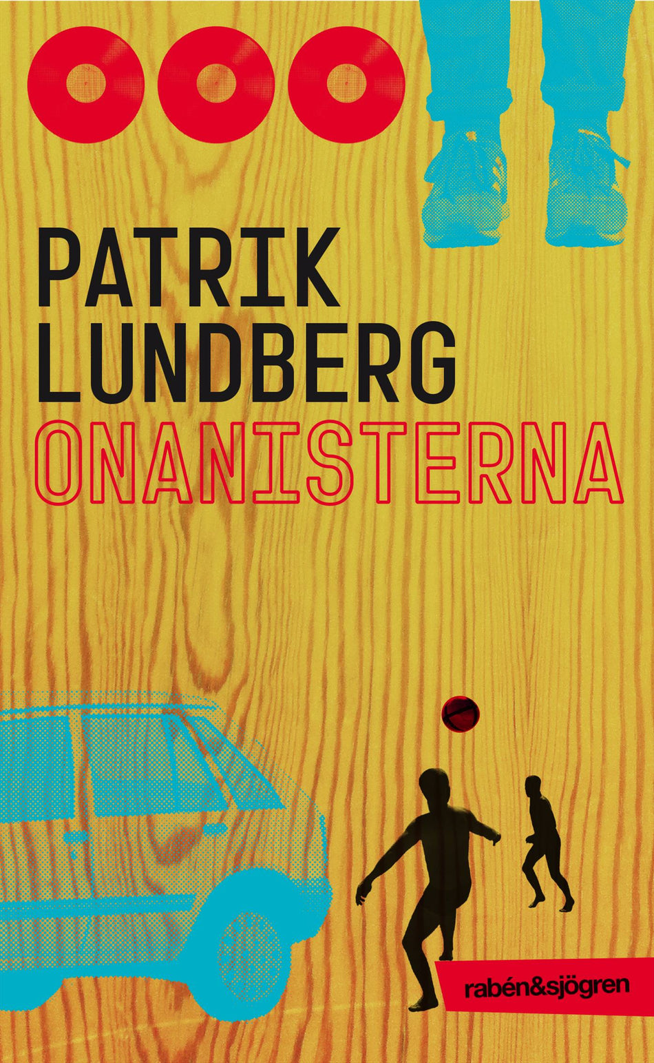 Valokuva kirjasta Patrik Lundberg Onanisterna, kuuluu tuoteryhmään Ruots lapset nuoret ja sarjakuvat.