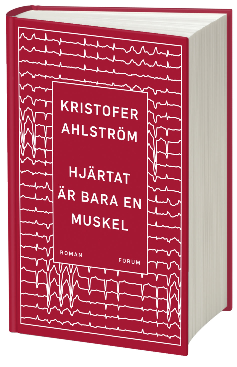 Valokuva kirjasta Kristofer Ahlström Hjärtat är bara en muskel, kuuluu tuoteryhmään Ruots kaunokirjat.
