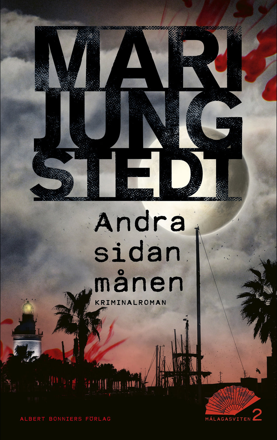 Valokuva kirjasta Mari Jungstedt Andra sidan månen, kuuluu tuoteryhmään Ruots kaunokirjat.