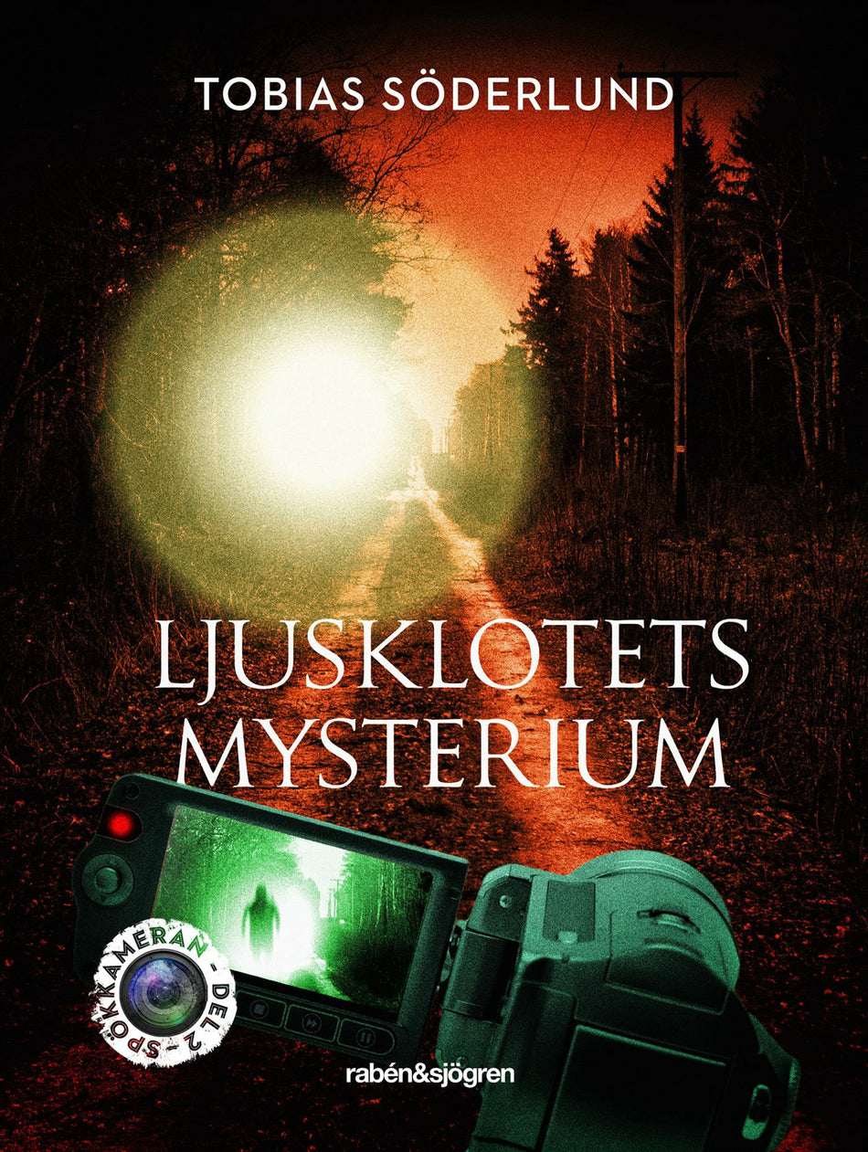 Valokuva kirjasta Tobias Söderlund Ljusklotets mysterium, kuuluu tuoteryhmään Ruots lapset nuoret ja sarjakuvat.