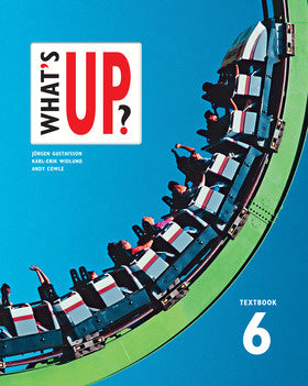 Valokuva kirjasta Jörgen Gustafsson / Karl-Erik Widlund / Eva Österberg / Andy Cowle What's up?. 6, Textbook, kuuluu tuoteryhmään Ruots muu tieto.