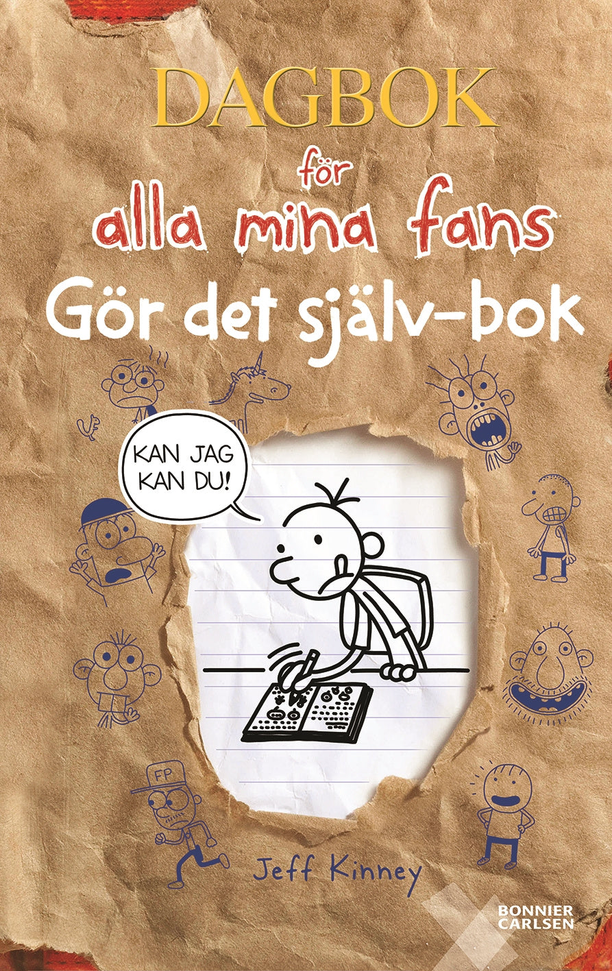 Valokuva kirjasta Jeff Kinney Gör det själv-bok, kuuluu tuoteryhmään Ruots lapset nuoret ja sarjakuvat.