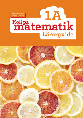 Valokuva kirjasta Hanna Almström / Pernilla Tengvall Koll på matematik 1A Lärarguide upplaga 2, kuuluu tuoteryhmään Ruots lapset nuoret ja sarjakuvat.