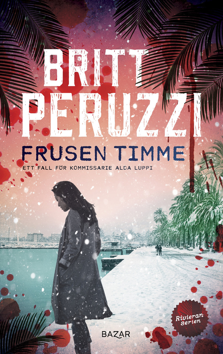 Valokuva kirjasta Britt Peruzzi Frusen timme, kuuluu tuoteryhmään Ruots kaunokirjat.