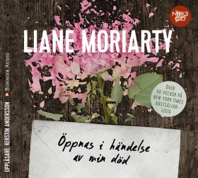 Valokuva kirjasta Liane Moriarty Öppnas i händelse av min död, kuuluu tuoteryhmään Ruots kaunokirjat.