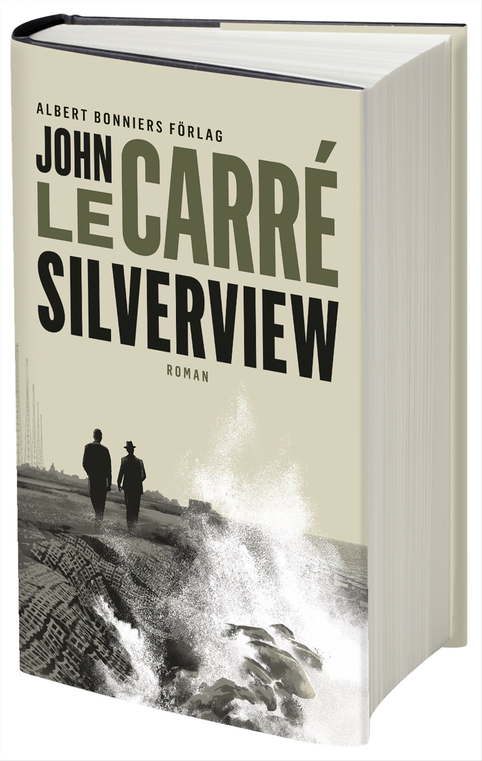 Valokuva kirjasta John le Carré Silverview, kuuluu tuoteryhmään Ruots kaunokirjat.