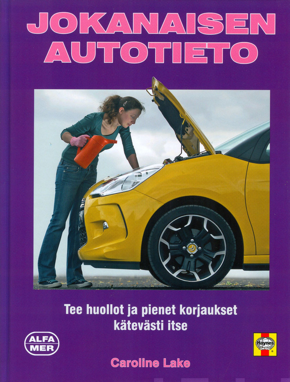 Valokuva kirjasta Caroline Lake Jokanaisen autotieto, kuuluu tuoteryhmään Urheilu harrasteet.