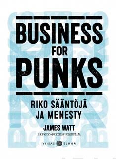 Valokuva kirjasta James Watt Business for Punks, kuuluu tuoteryhmään Talous yhteiskunta.